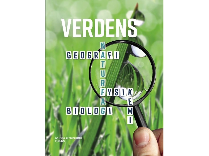 Verdens Naturfag - Fællesfaglig Bog | Niels Kjeldsentroels Gollanderove Pedersennina Troelsgaard Jensenkaare Østercharlotte Lercheper Buskovpeer S. D