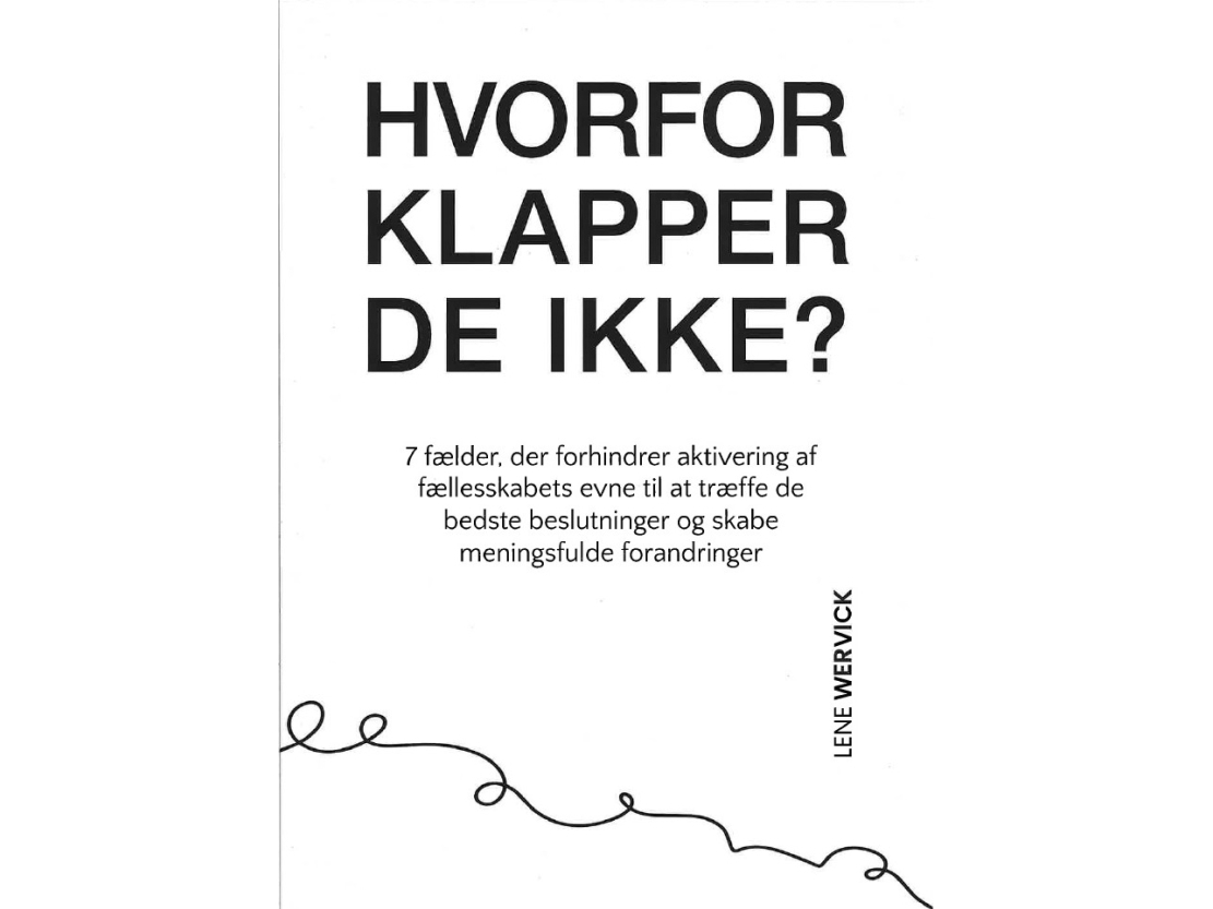 Hvorfor Klapper De Ikke? | Lene Wervick