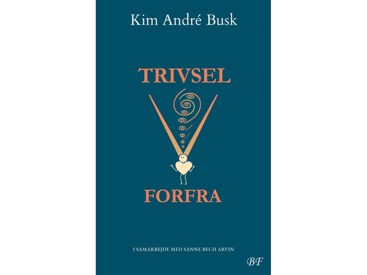 Wohlbefinden An Der Front | Kim André Busk | Sprache: Dänish