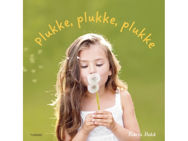 Plukke, Plukke, Plukke | Karin Hald