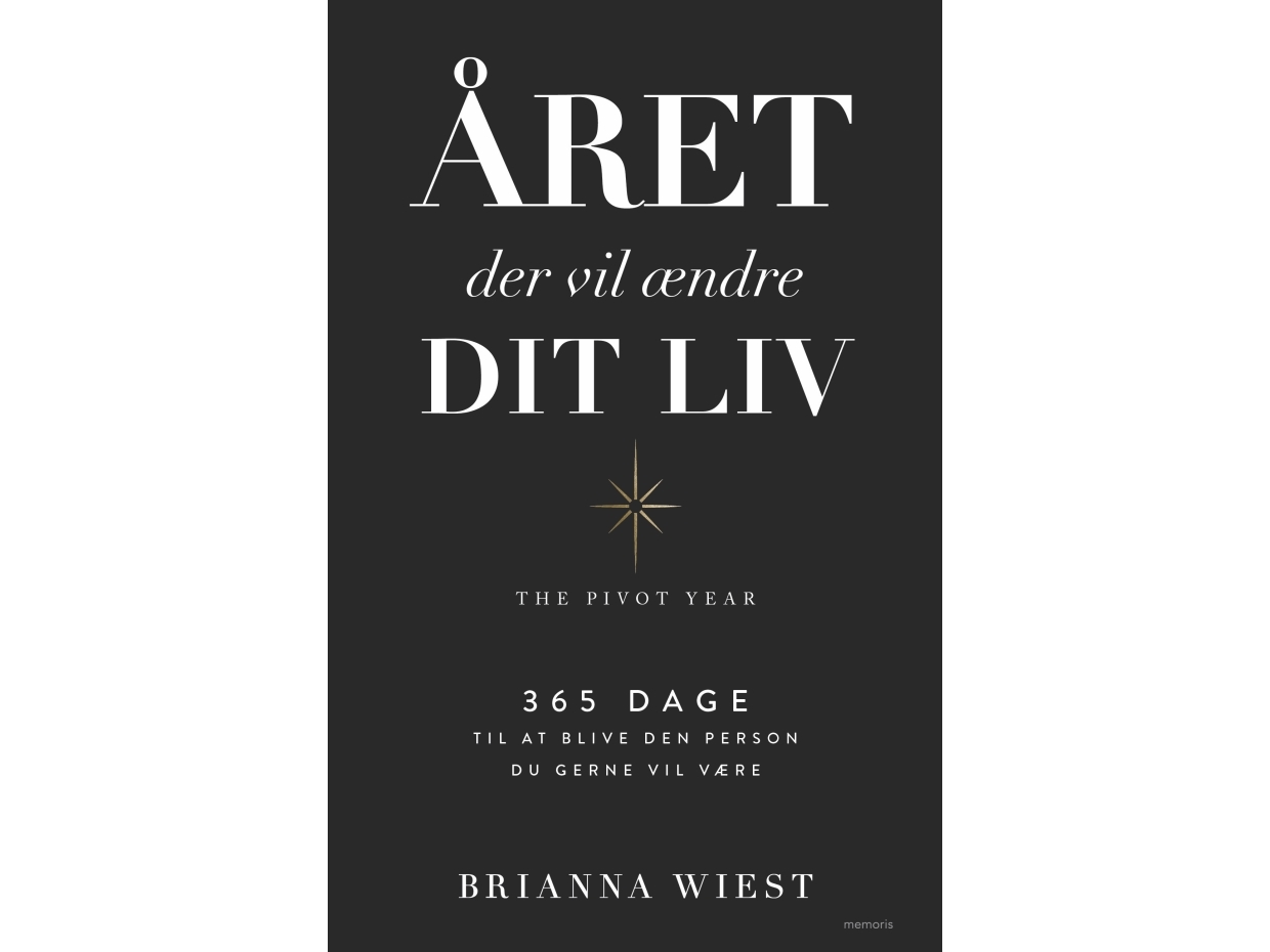 Året Der Vil Ændre Dit Liv | Brianna Wiest