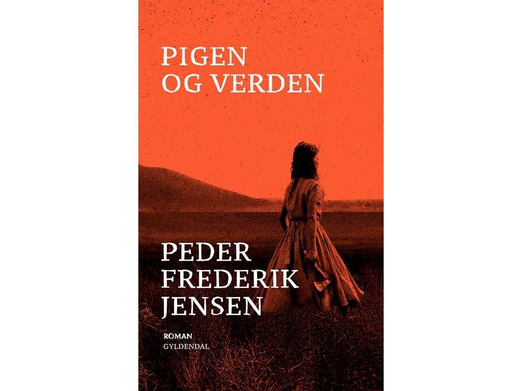Pigen og verden | Peder Frederik Jensen