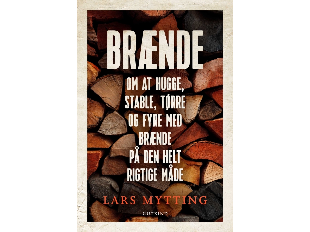 Brænde | Lars Mytting