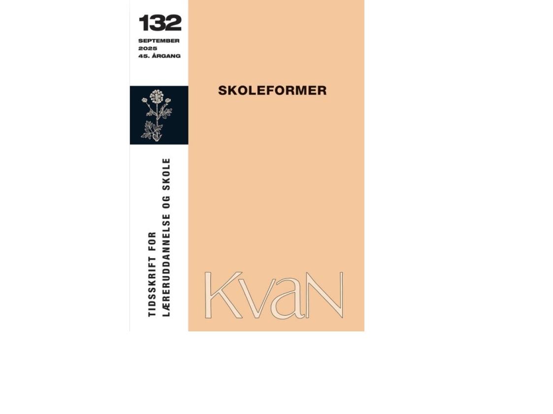 Kvan 132 - Schulformen | Rasmus Bro Henriksen Et Al. | Sprache: Dänish