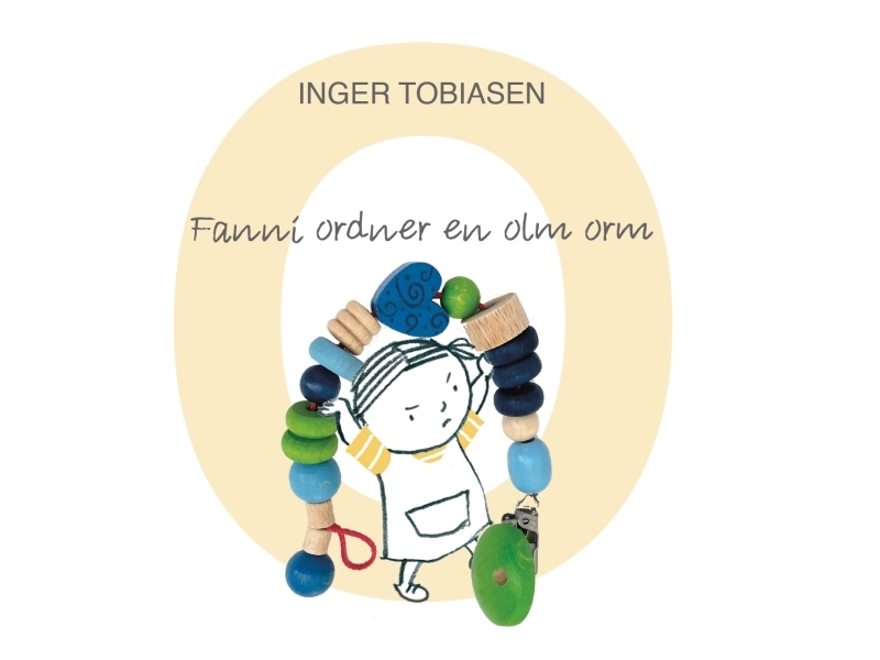 Fanni Kümmert Sich Um Einen Hässlichen Wurm | Inger Tobiasen | Sprache: Dänish