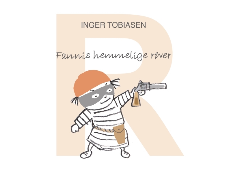 Fannis Hemmelige Røver | Inger Tobiasen