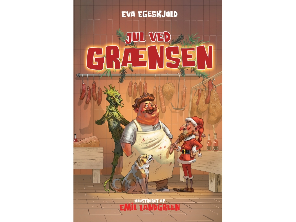 Jul Ved Grænsen | Eva Egeskjold