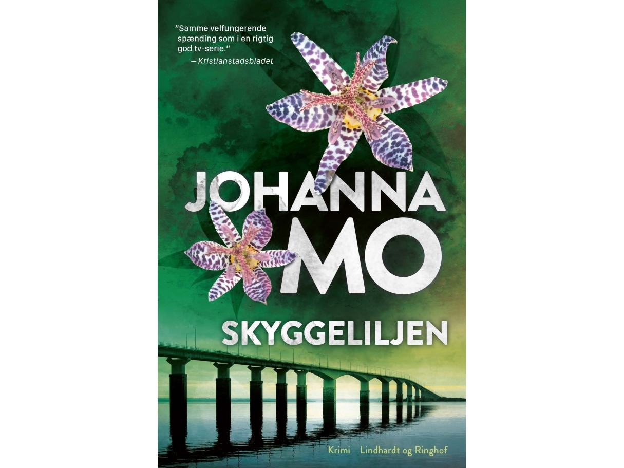 Die Schattenlilie | Johanna Mo | Sprache: Dänish