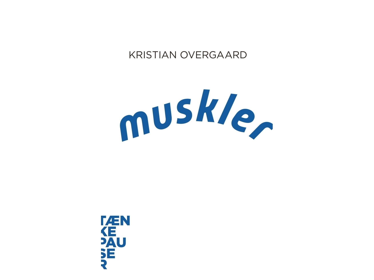 Muskeln | Kristian Overgaard | Sprache: Dänish
