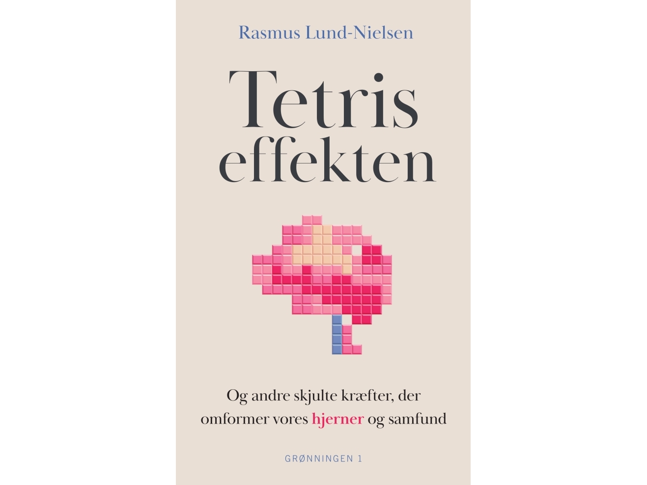 Tetris-Effekten | Rasmus Lund-Nielsen