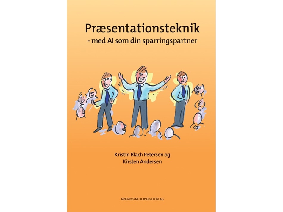 Præsentationsteknik | Kristin Blach Petersen Og Kirsten Anderen