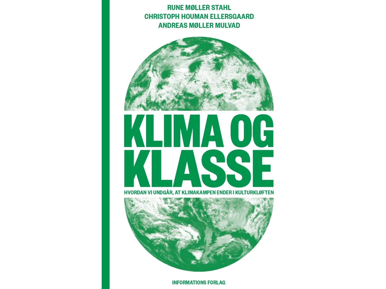 Klima Und Klasse | Rune Møller Stahl, Christoph Houman Ellersgaard Und Andreas Møller Mulvad | Sprache: Dänish