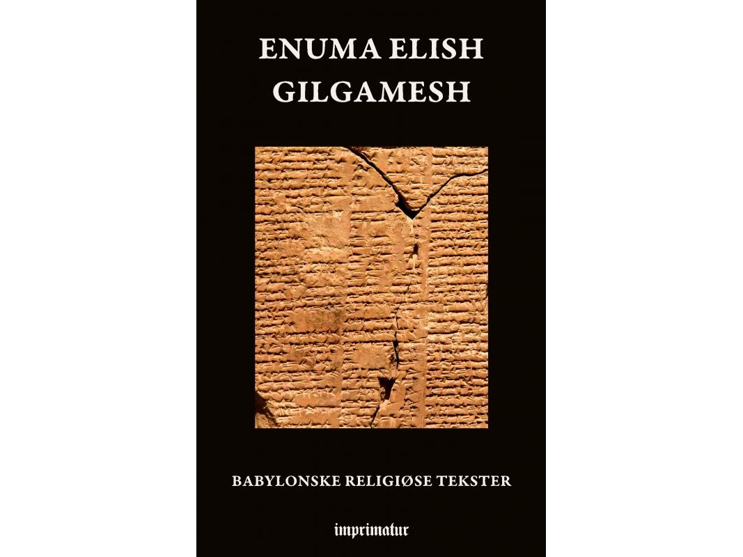 Enuma Elish - Gilgamesh | . .