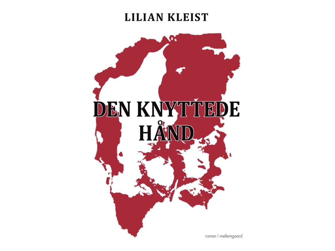 Den Knyttede Hånd | Lilian Kleist