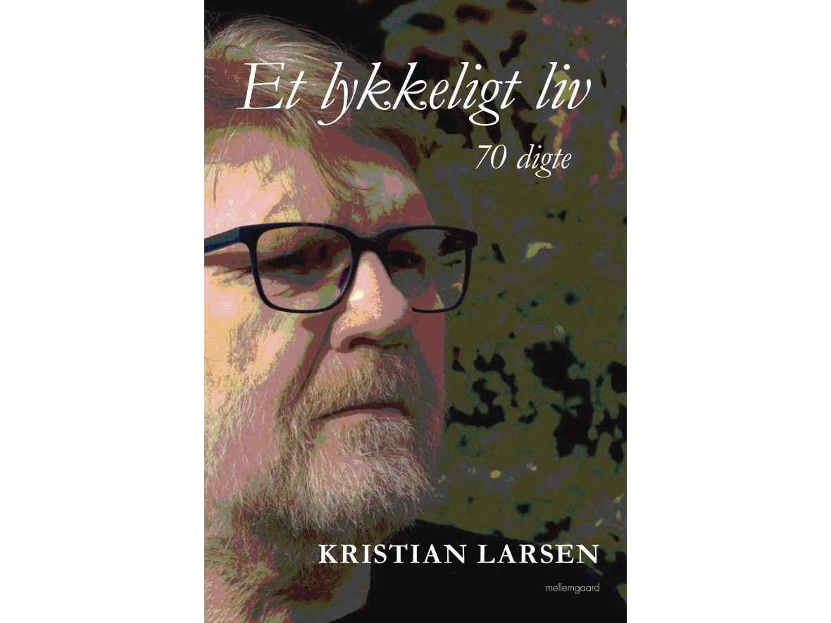 Et Lykkeligt Liv | Kristian Larsen
