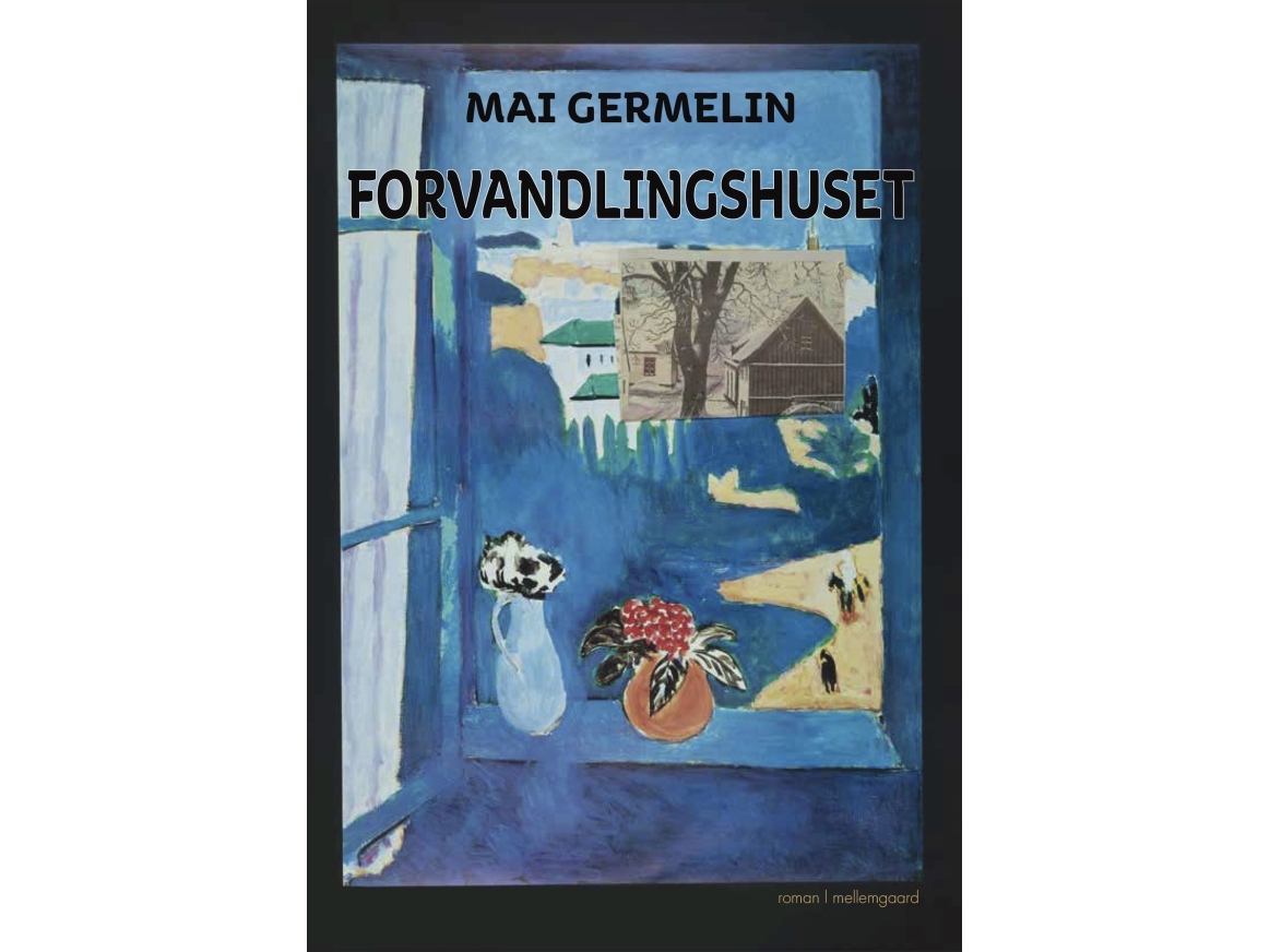 Forvandlingshuset | Mai Germelin