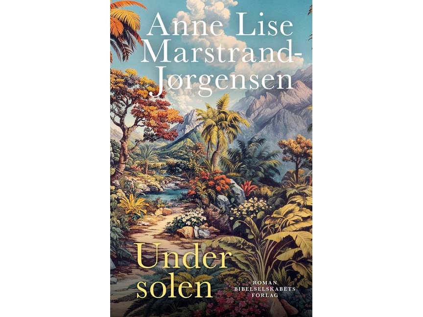 Under solen | Anne Lise Marstrand-Jørgensen