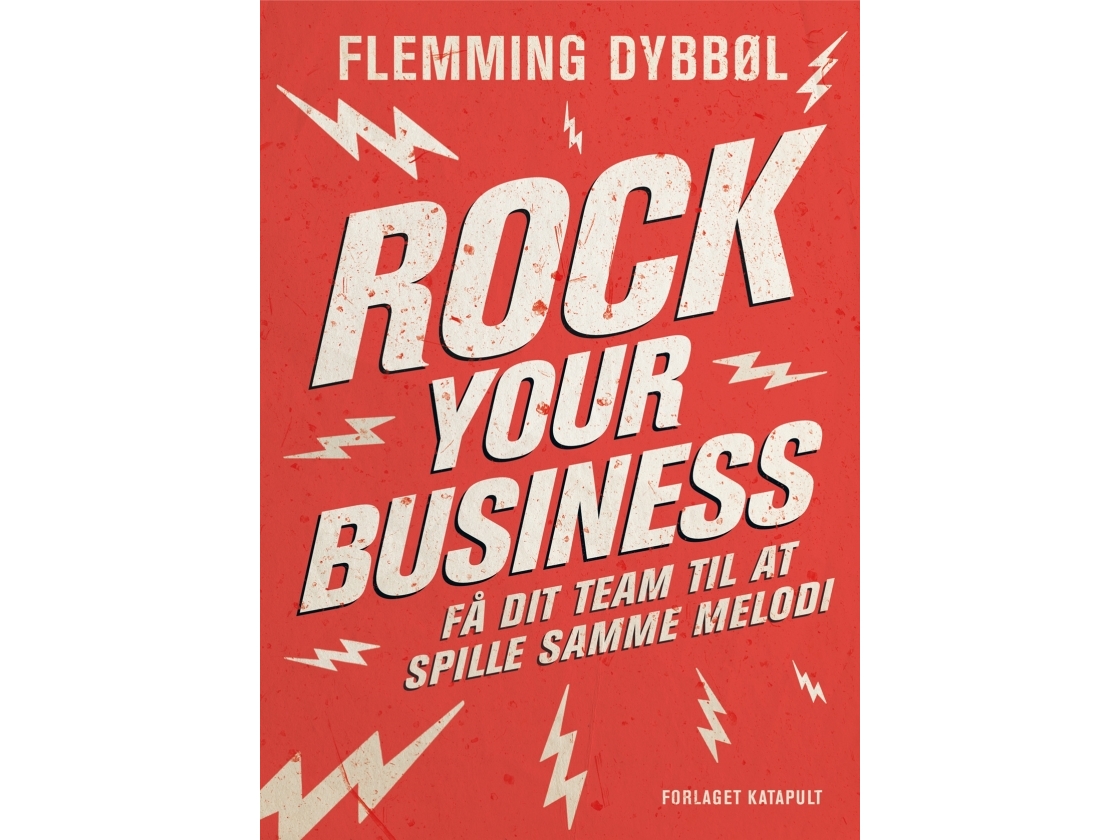 Rock Your Business | Flemming Dybbøl