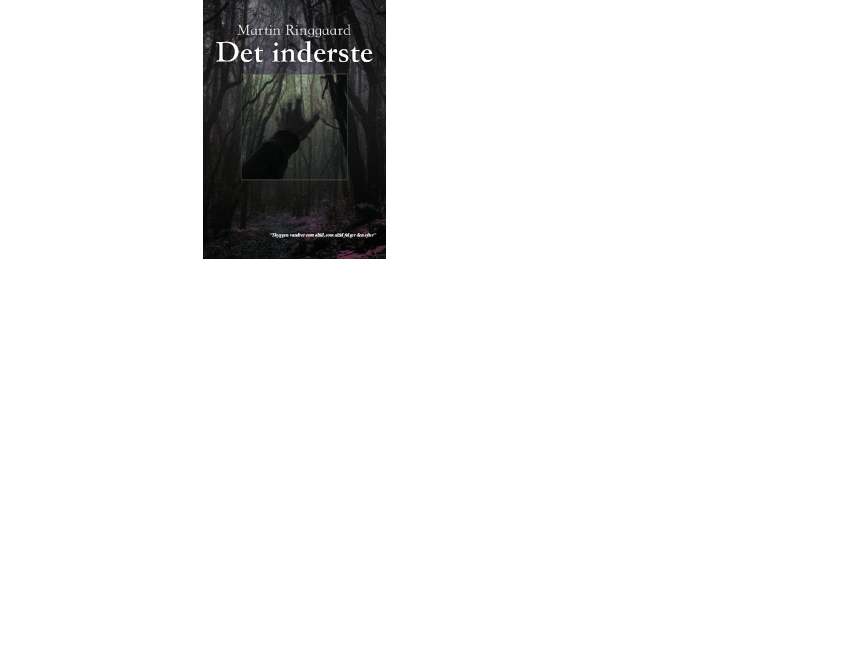 Det Inderste | Martin Ringgaard