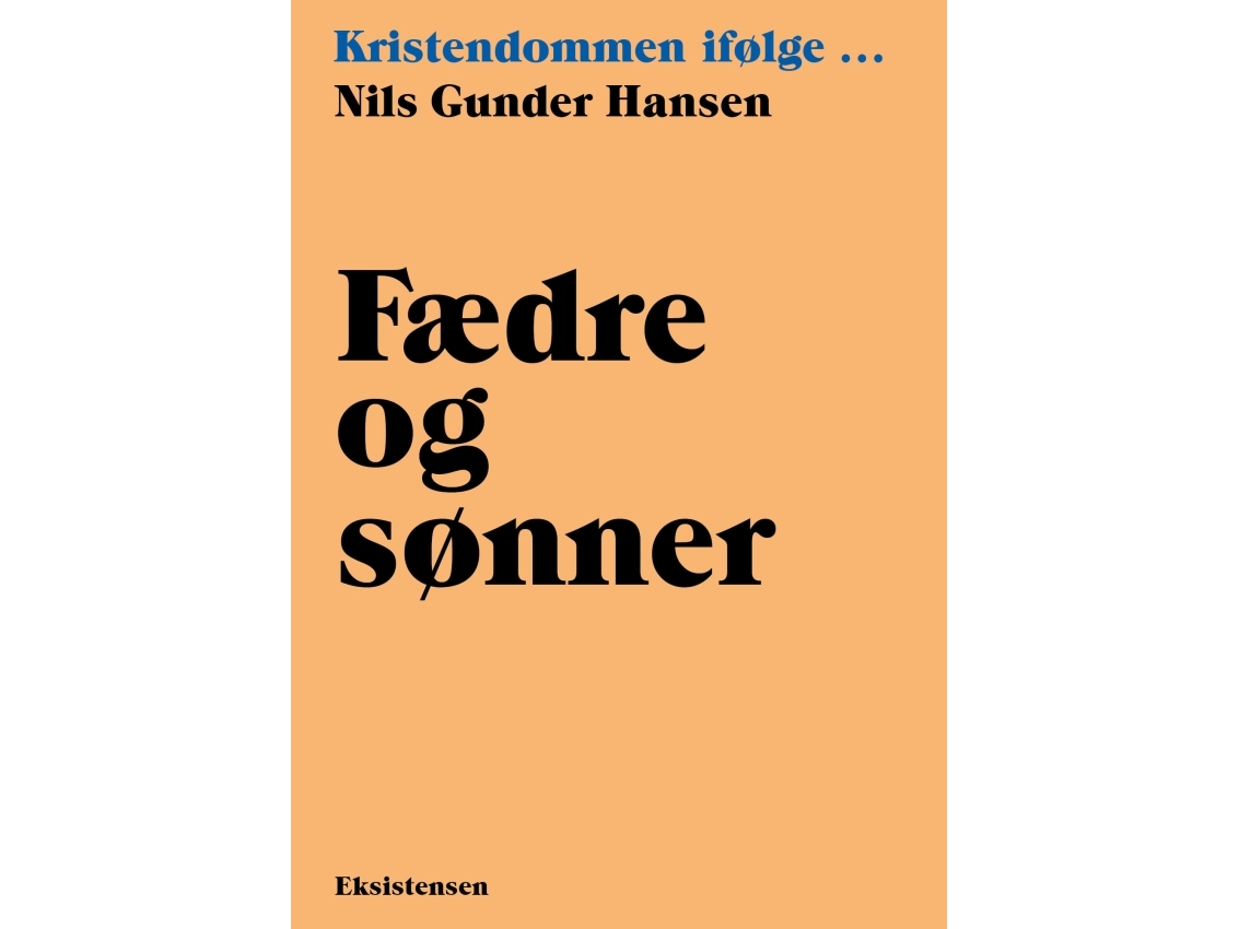 Fædre Og Sønner | Nils Gunder Hansen