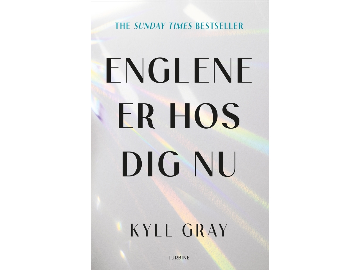Die Engel Sind Jetzt Bei Dir | Kyle Gray | Sprache: Dänish
