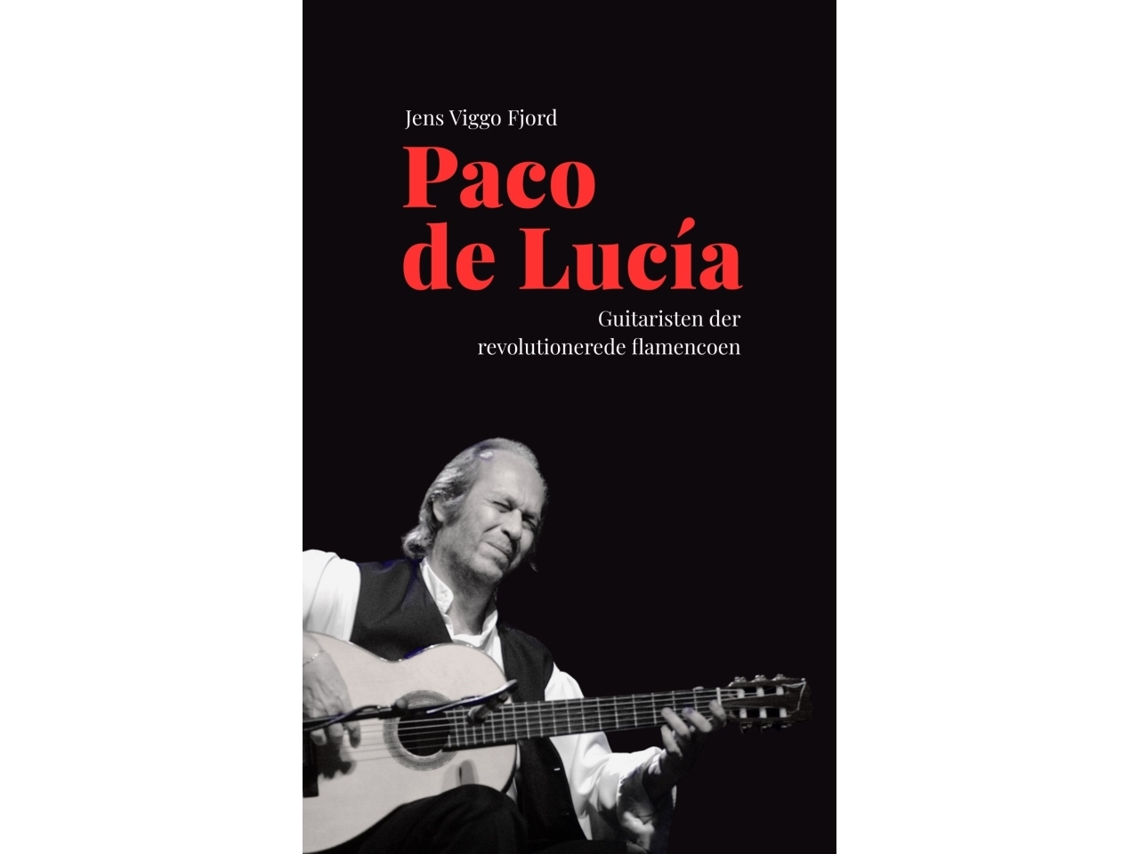 Paco De Lucía | Jens Viggo Fjord