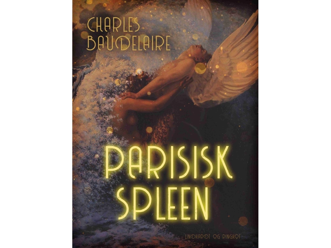 Parisisk Milt | Charles Baudelaire