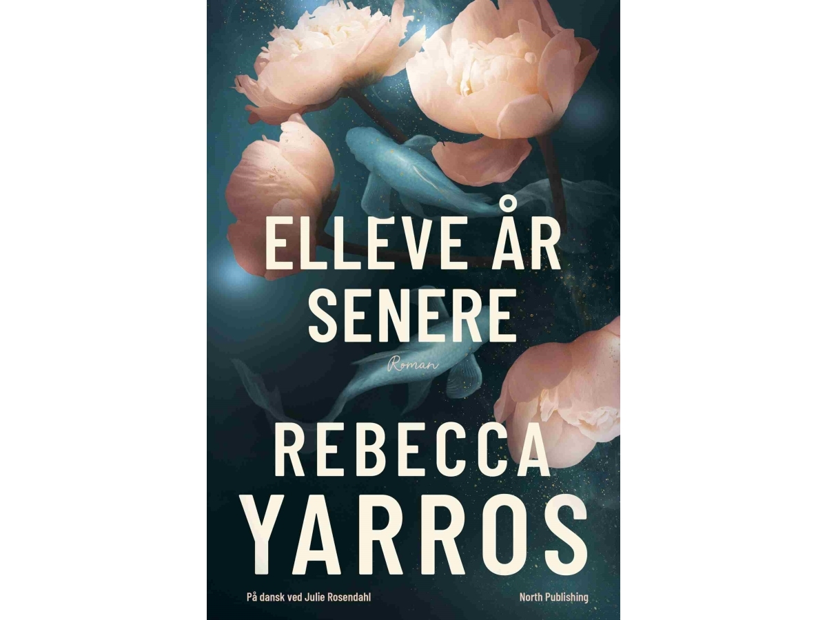 Elleve År Senere | Rebecca Yarros