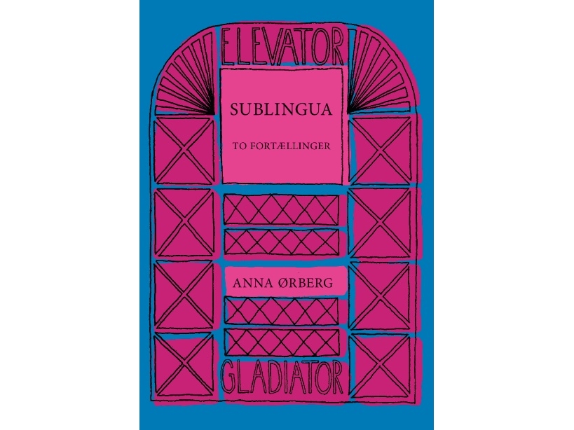 Sublingua | Anna Ørberg | Sprache: Dänish