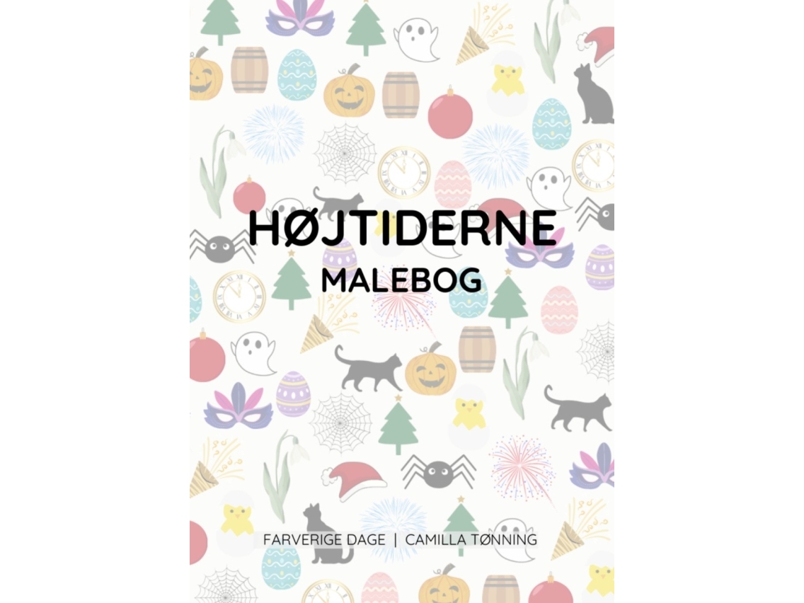 Højtiderne - Malebog | Camilla Tønning