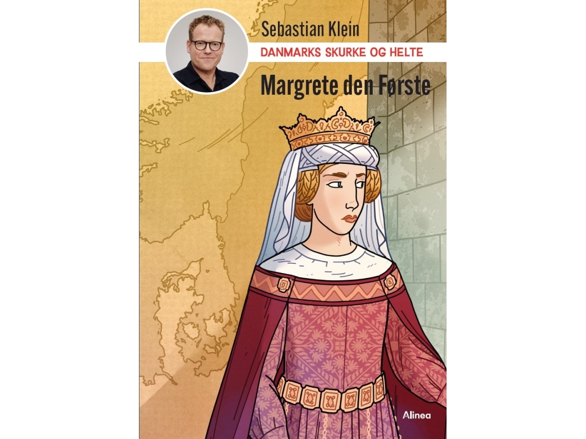 Danmarks Skurke Og Helte - Margrete Den Første | Sebastian Klein