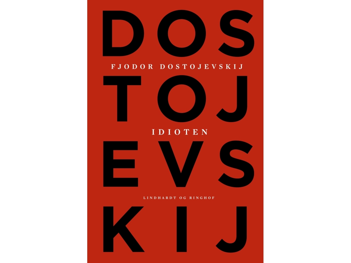 Idioten | Fjodor Mikhajlovitj Dostojevskij