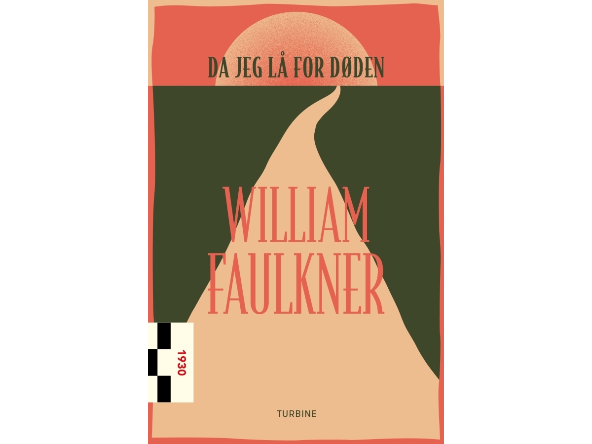 Da jeg lå for døden | William Faulkner