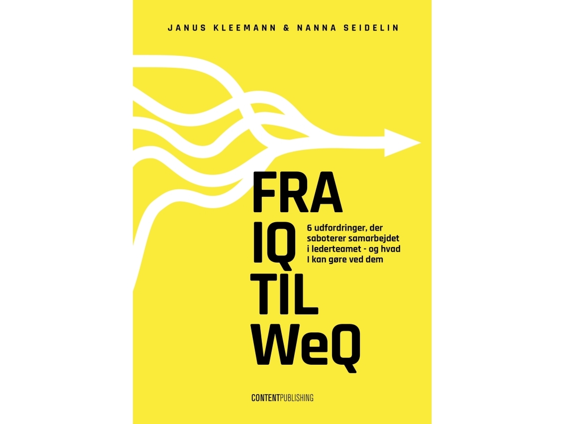 Vom Iq Zum Weq | Janus Kleeman, Nanna Seidelin | Sprache: Dänish