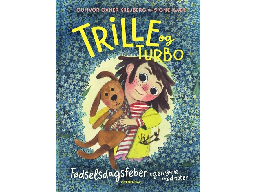 Trille Og Turbo 1 - Trille Og Turbo. Fødselsdagsfeber Og En Gave Med Poter | Gunvor Ganer Krejberg