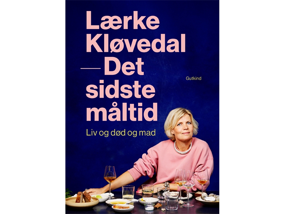Det sidste måltid | Lærke Kløvedal