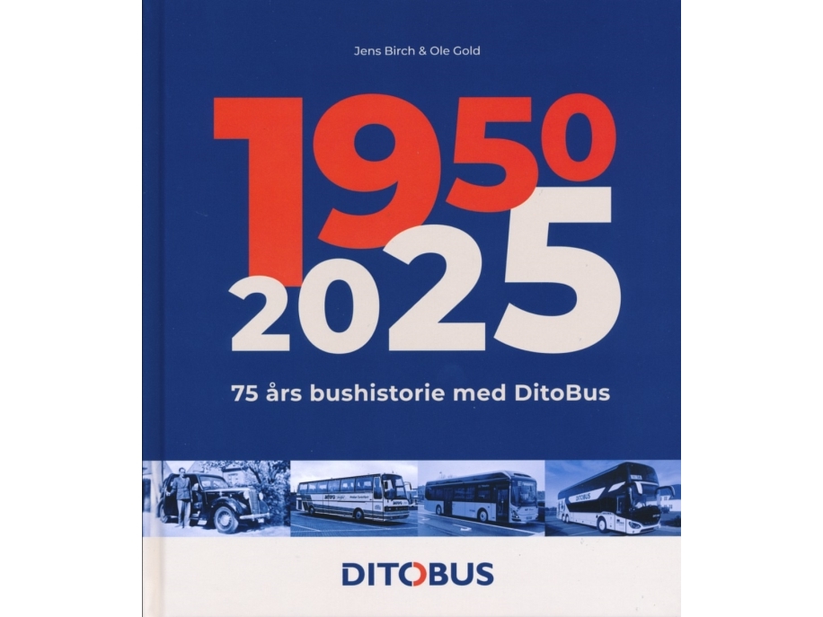 75 Års Bushistorie Med Ditobus | Jens Birch Og Ole Gold