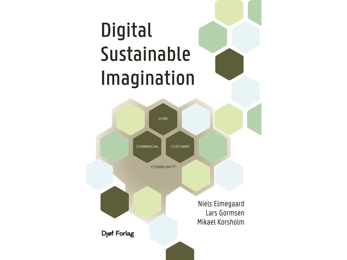 Digital Sustainable Imagination | Niels Elmegaardlars Gormsenmikael Korsholm | Sprache: Enu