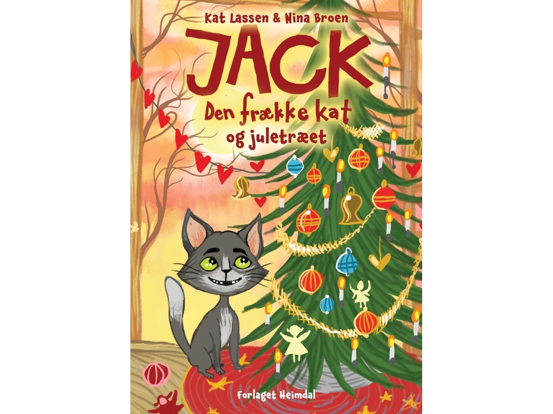 Jack, Den Frække Kat Og Juletræet | Kat Lassen