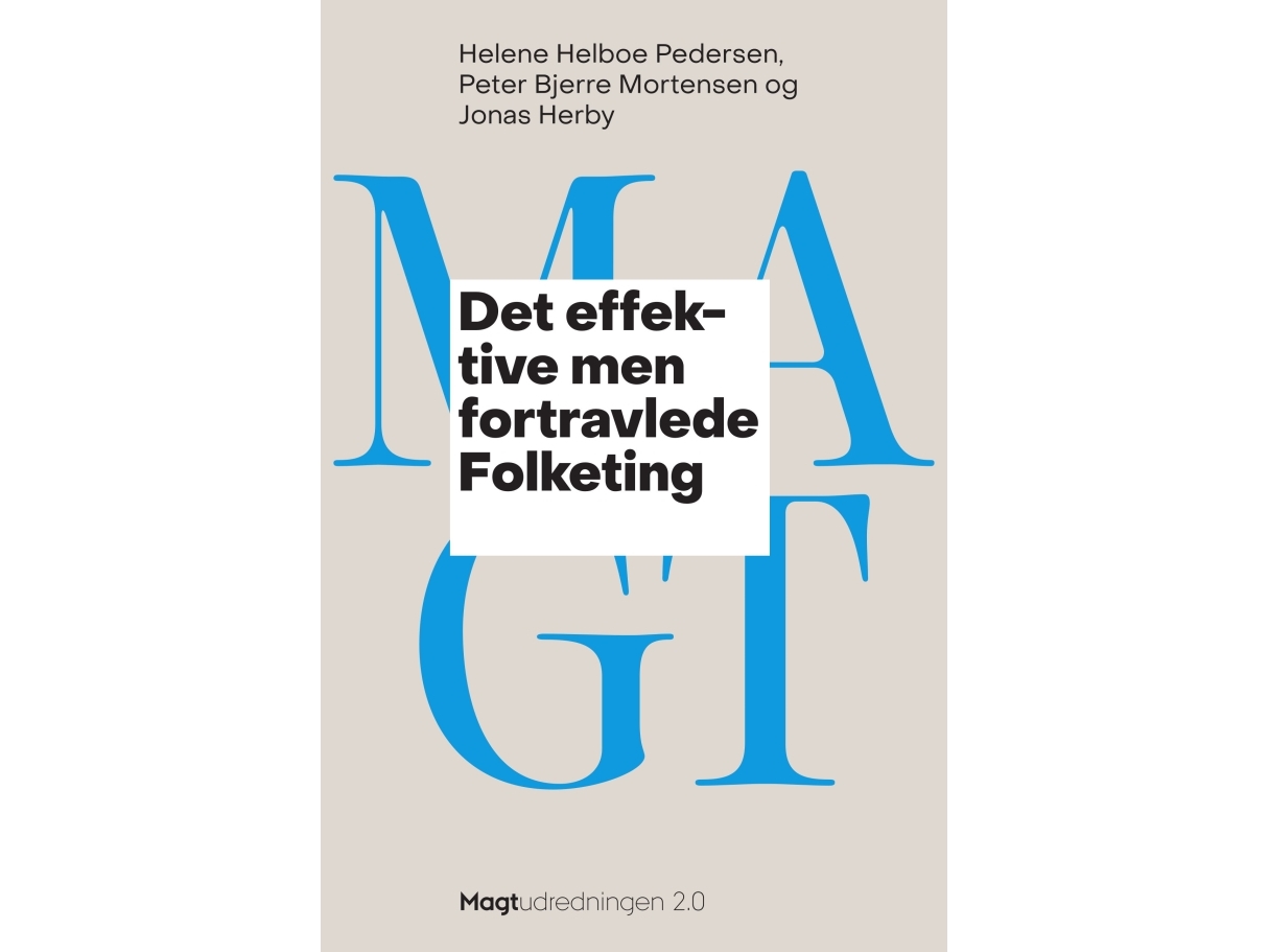 Det Effektive Men Fortravlede Folketing | Helene Helboe Pedersen, Peter Bjerre Mortensen Og Jonas Herby | Sprache: Dänish
