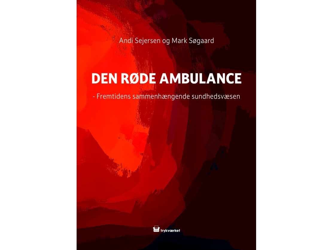 Der Rote Krankenwagen | Andi Sejersen Und Mark Søgaard | Sprache: Dänish