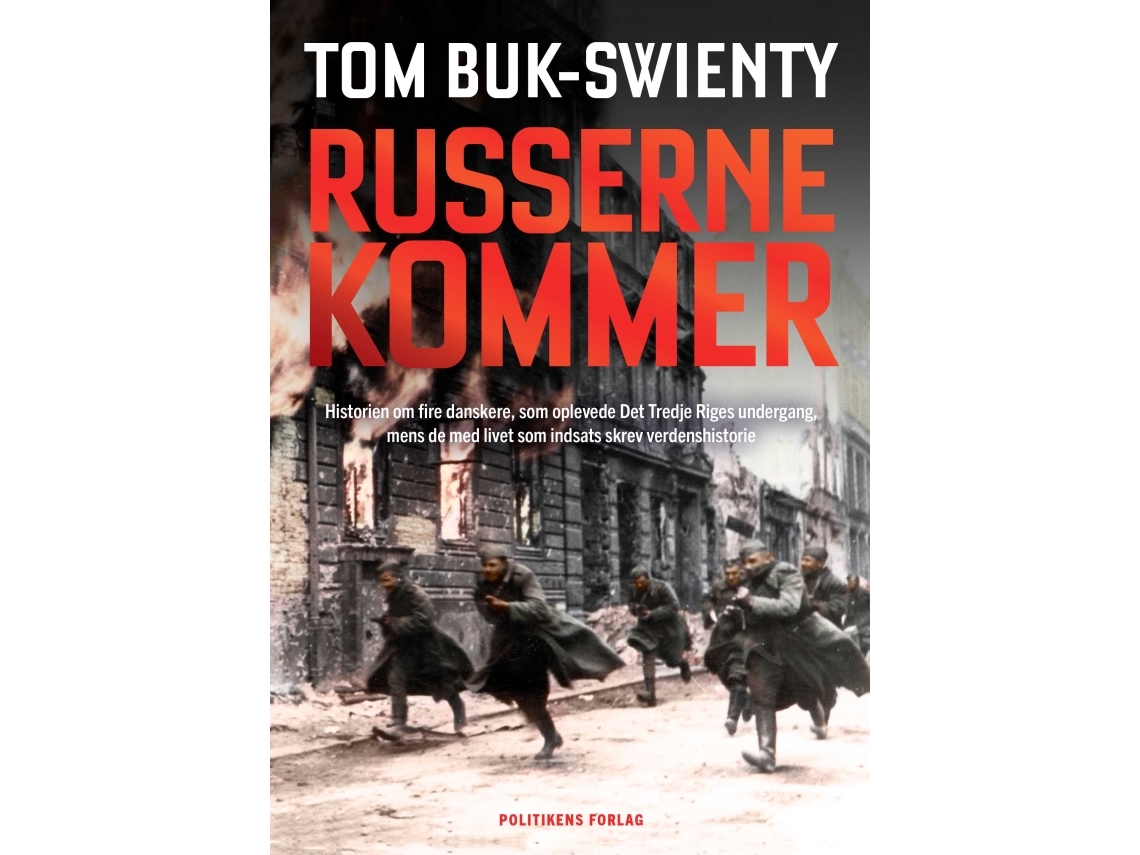 Russerne kommer | Tom Buk-Swienty