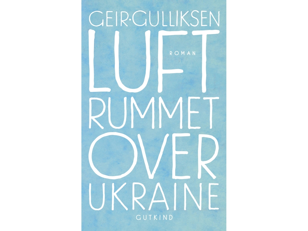 Luftraum Über Der Ukraine | Geir Gulliksen | Sprache: Dänish
