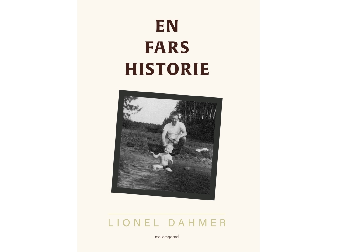 En Fars Historie | Lionel Dahmer | Sprache: Dänish