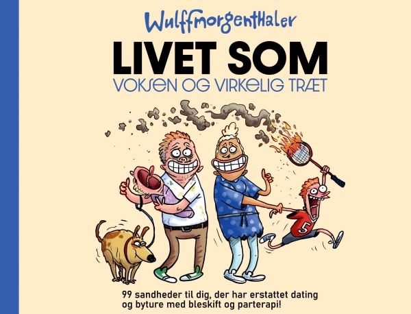 Livet som voksen og virkelig træt | Anders Morgenthaler Mikael Wulff