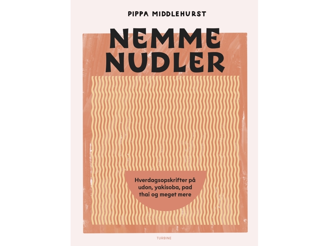 Nemme Nudler | Pippa Middlehurst