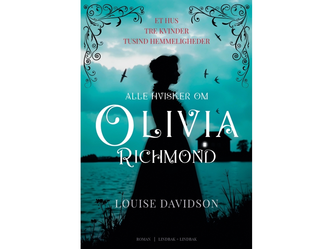Alle Tuscheln Über Olivia Richmond | Louise Davidson | Sprache: Dänish