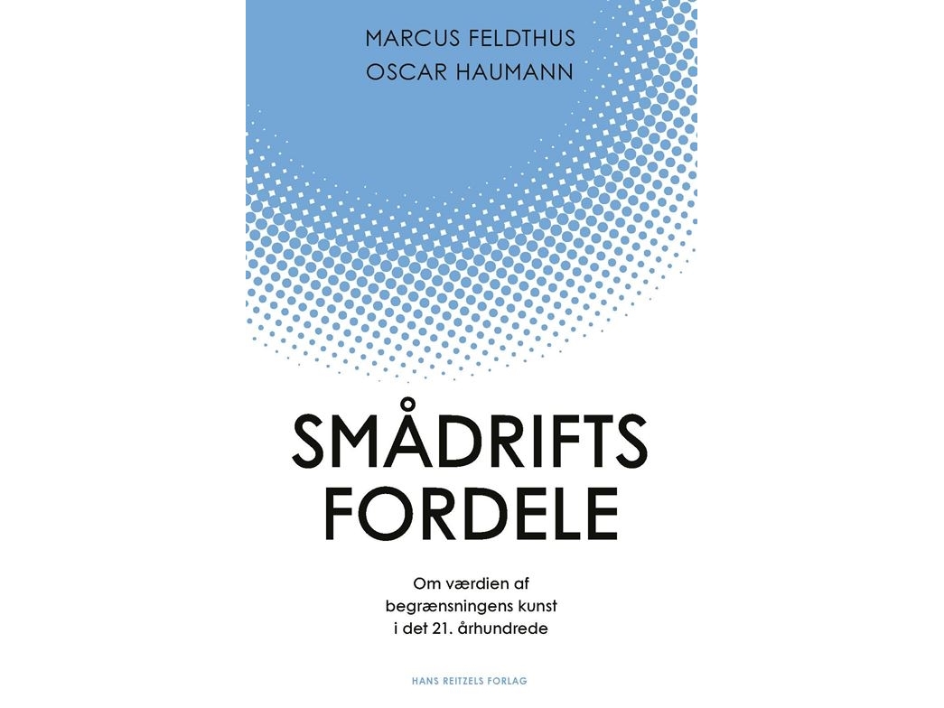 Smådriftsfordele | Marcus Feldthus Oscar Haumann