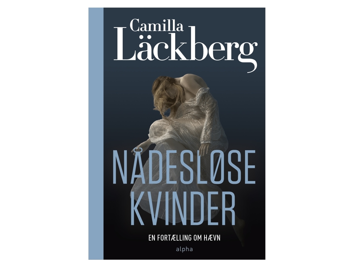 Rücksichtslose Frauen | Camilla Läckberg | Sprache: Dänish