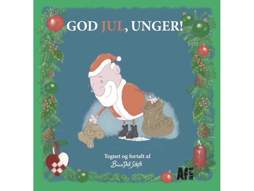 God Jul, Unger! | Brian Dall Schyth